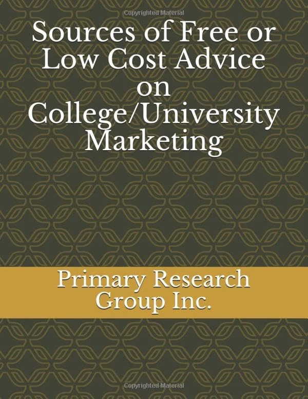 Sources of Free or Low Cost Advice on College/University Marketing