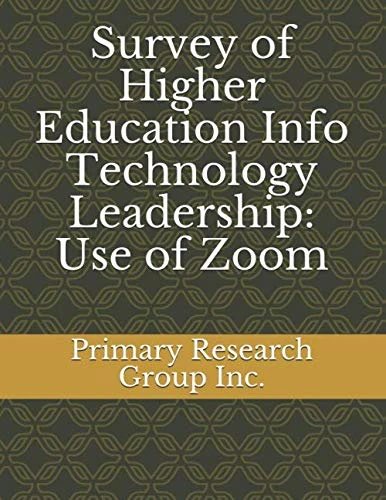 Survey of Higher Education Info Technology Leadership: Use of Zoom