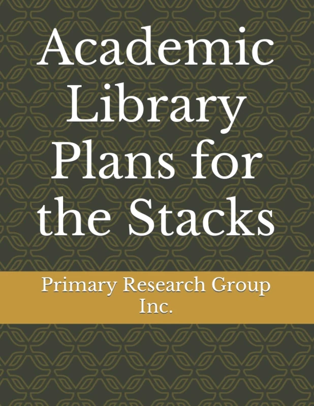 Academic Library Plans for the Stacks