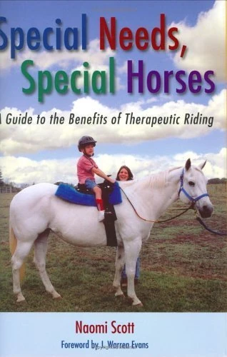 Special Needs, Special Horses: A Guide to the Benefits of Therapeutic Riding (Practical Guide): 04 - Image 1