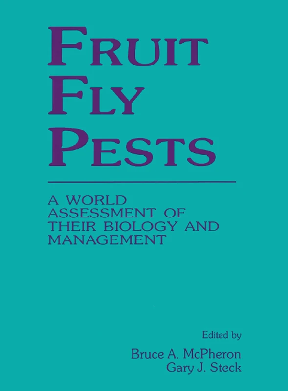 CRC Press Fruit Fly Pests - Biology and Management Book