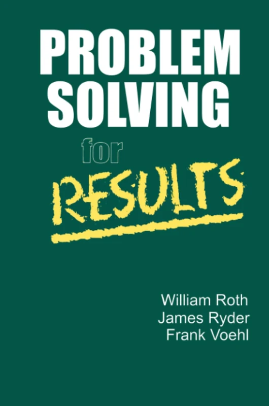 Problem Solving For Results