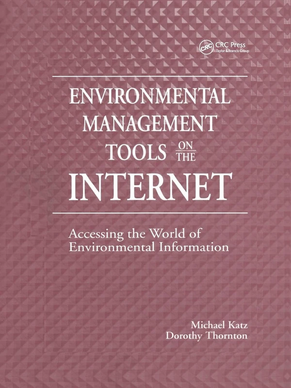 Environmental Management Tools on the Internet: Accessing the World of Environmental Information (St Lucie)