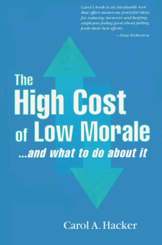 The High Cost of Low Morale...and what to do about it - Image 1