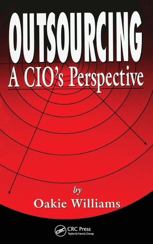 Outsourcing: A CIO's Perspective
