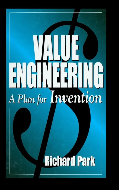 Routledge Value Engineering: A Plan for Invention by Richard J. Park - Image 1