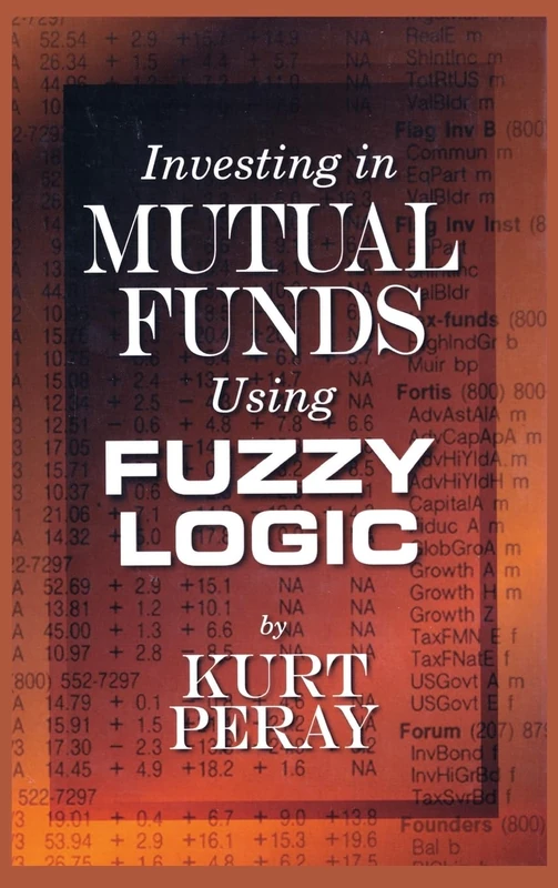 Investing in Mutual Funds Using Fuzzy Logic - Image 1
