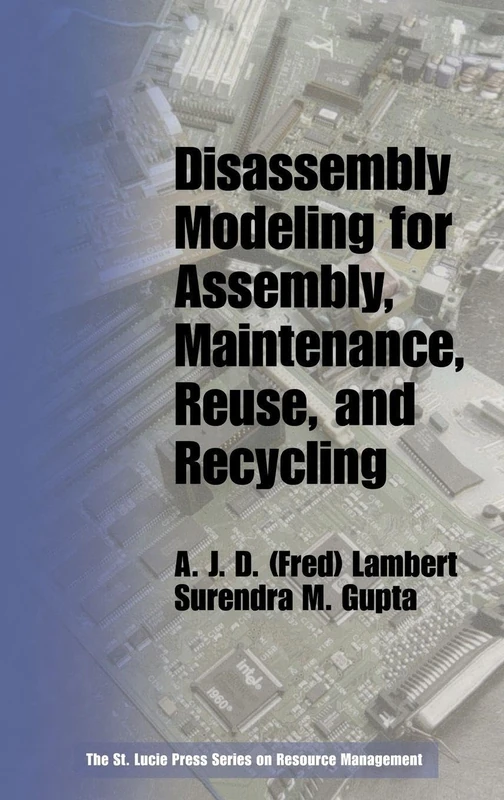 CRC Press Disassembly Modeling for Assembly and Recycling