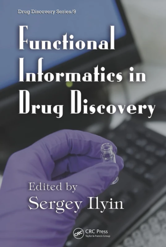 CRC Press - Functional Informatics in Drug Discovery: 09