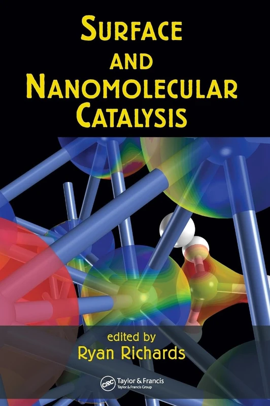 Surface and Nanomolecular Catalysis
