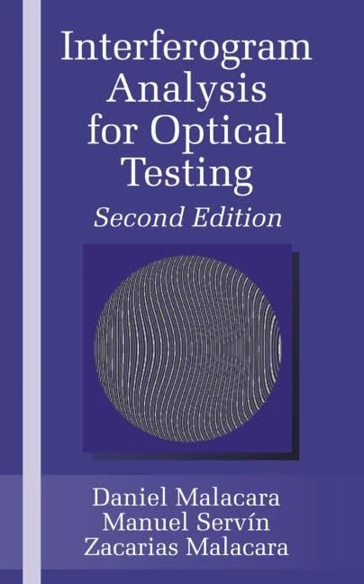Interferogram Analysis For Optical Testing (Optical Engineering)