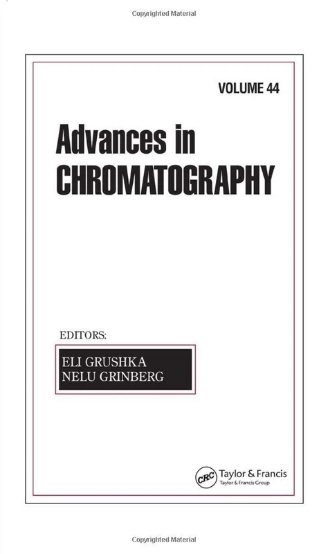 Advances In Chromatography: Volume 44