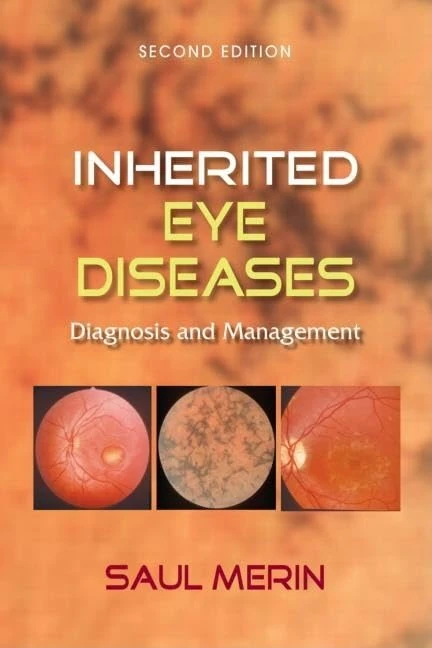 Inherited Eye Diseases: Diagnosis and Management