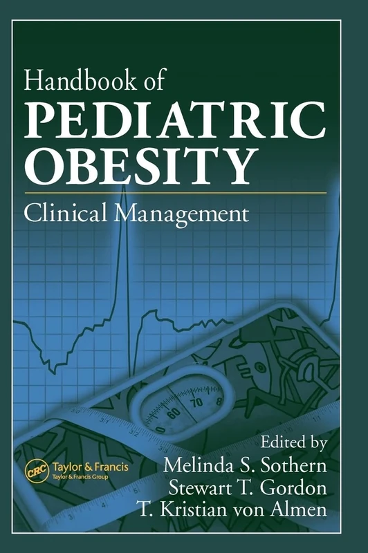 Handbook of Pediatric Obesity: Clinical Management