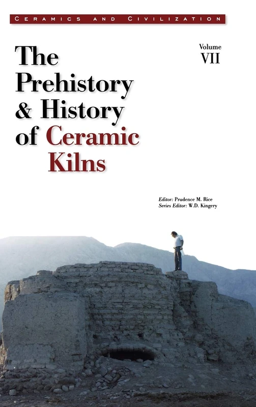 Wiley Ceramics and Civilization Vol VII - Ceramic Kiln History - Image 1