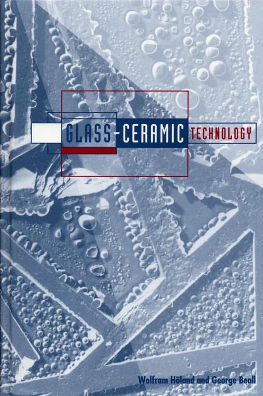 Glass Ceramic Technology