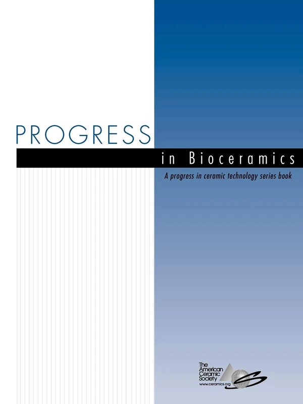 Wiley-Blackwell Progress Bioceramics - Ceramic Technology Book