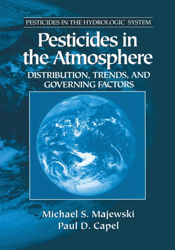 CRC Press - Pesticides in the Atmosphere - Science Book