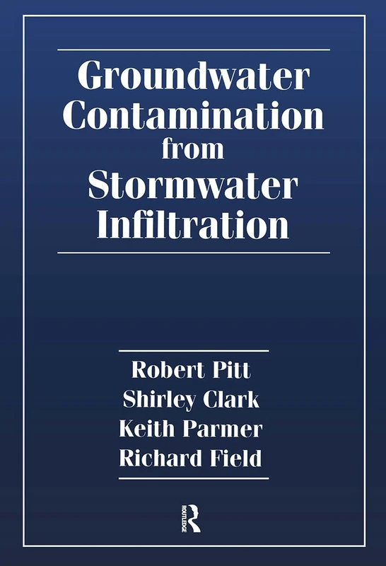 Groundwater Contamination from Stormwater Infiltration
