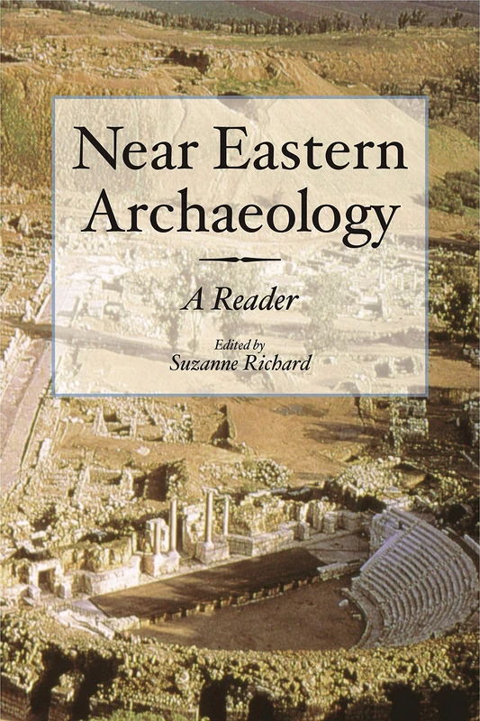 Near Eastern Archaeology: A Reader - Image 1