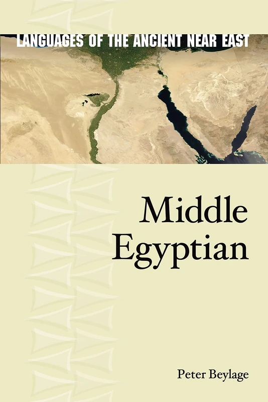 Middle Egyptian (Languages of the Ancient Near East): 9