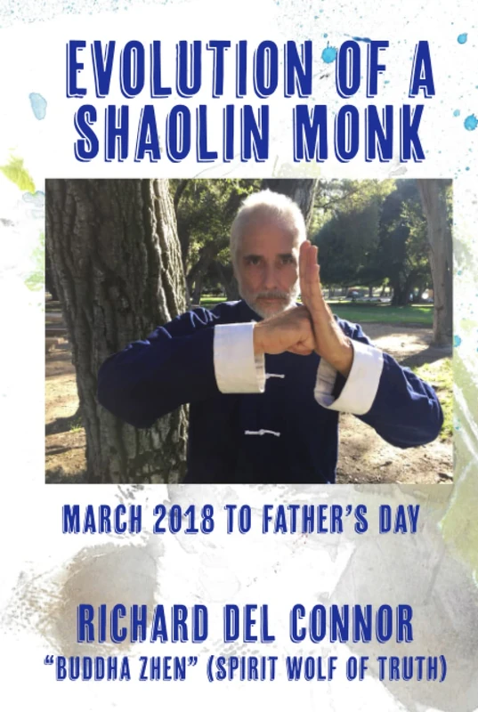 Evolution of a Shaolin Monk: March 2018 to Father's Day