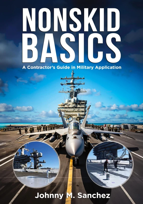 Nonskid Basics: Contractor's Guide in Military Application - Image 1