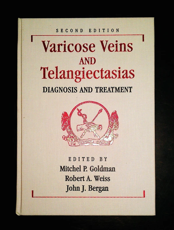Varicose Veins and Telangiectasias: Diagnosis and Treatment, Second Edition