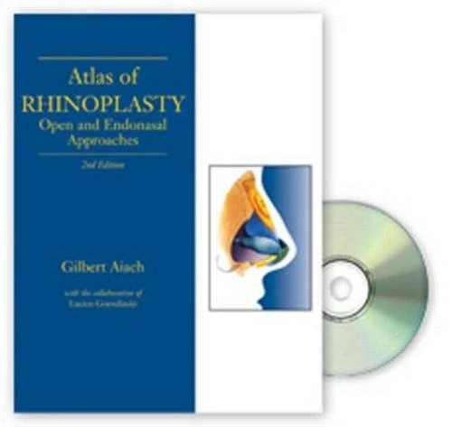 Atlas of Rhinoplasty, Second Edition