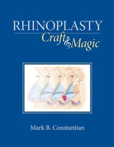 Rhinoplasty: Craft and Magic