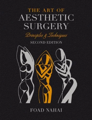 The Art of Aesthetic Surgery, Second Edition: Breast and Body Surgery - Volume 3 (The Art of Aesthetic Surgery: Breast and Body Surgery)