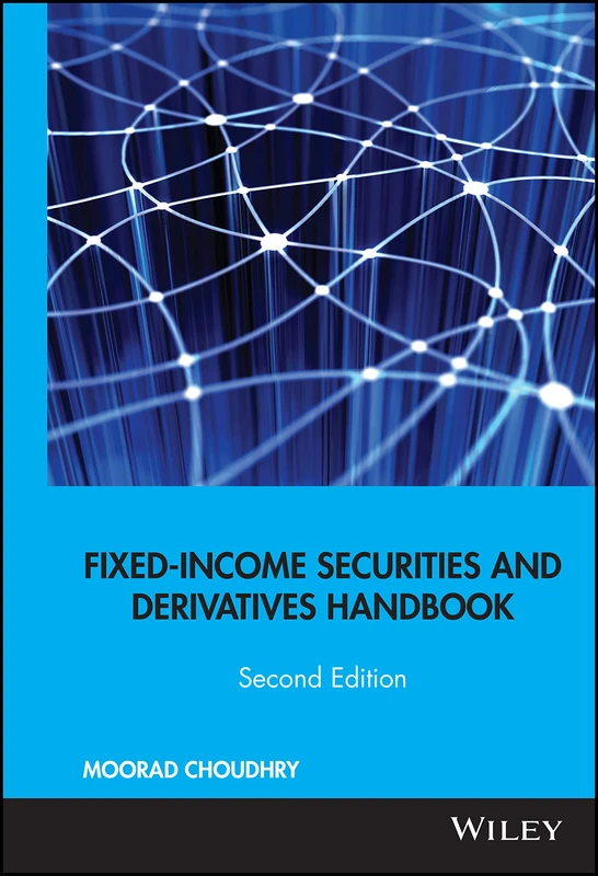Fixed Income Securities and Derivatives Handbook: Analysis and Valuation: 95 (Bloomberg Financial)