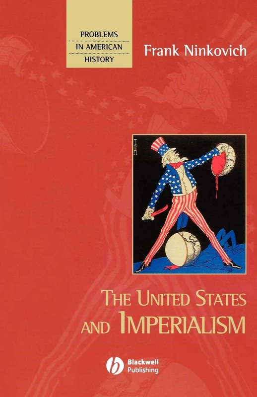 The United States and Imperialism (Problems in American History)