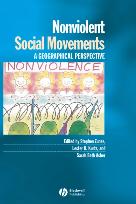 Nonviolent Social Movements: A Geographical Perspective
