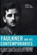 Faulkner and His Contemporaries (Faulkner and Yoknapatawpha Series)
