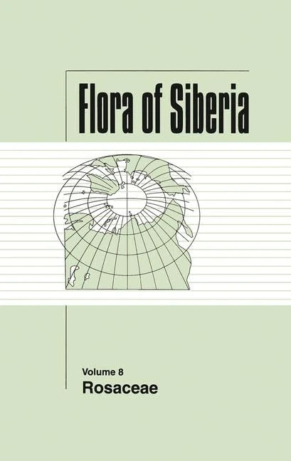 Flora of Siberia, Vol. 8: Rosaceae