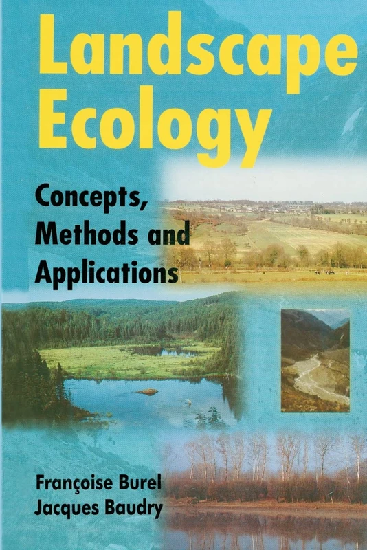 Landscape Ecology: Concepts, Methods, and Applications