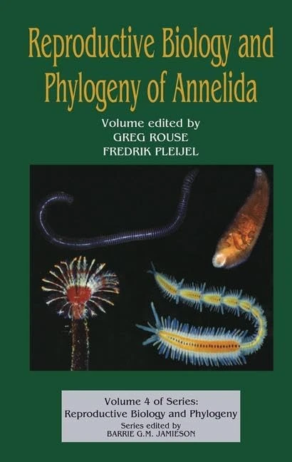 Reproductive Biology and Phylogeny of Annelida: 4