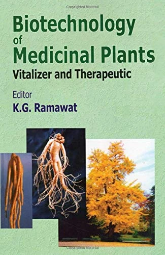 Biotechnology of Medicinal Plants: Vitalizer and Therapeutic