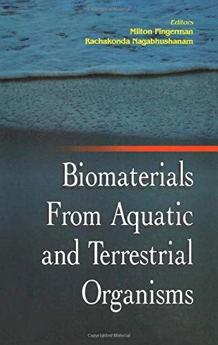Biomaterials from Aquatic and Terrestrial Organisms