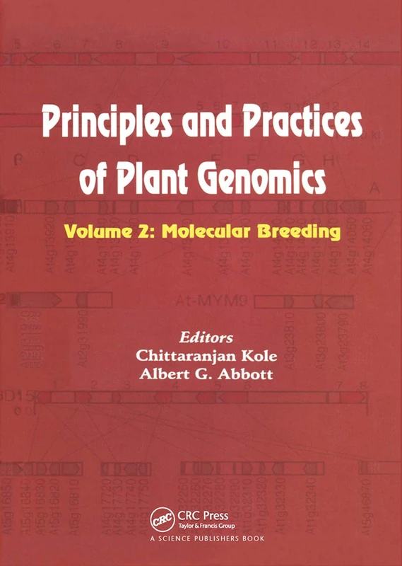 Principles and Practices of Plant Genomics, Vol. 2: Molecular Breeding