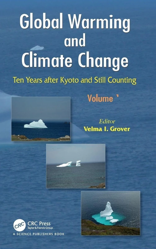 Global Warming and Climate Change: Ten Years after Kyoto and Still Counting
