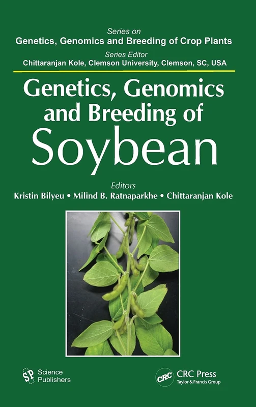 Genetics, Genomics, and Breeding of Soybean