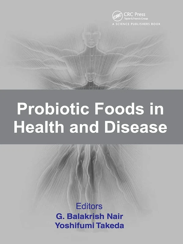 Probiotic Foods in Health and Disease