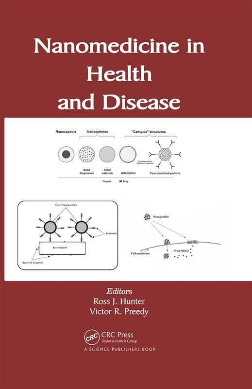 Nanomedicine in Health and Disease (Nanoscience Applied to Health and Medicine)