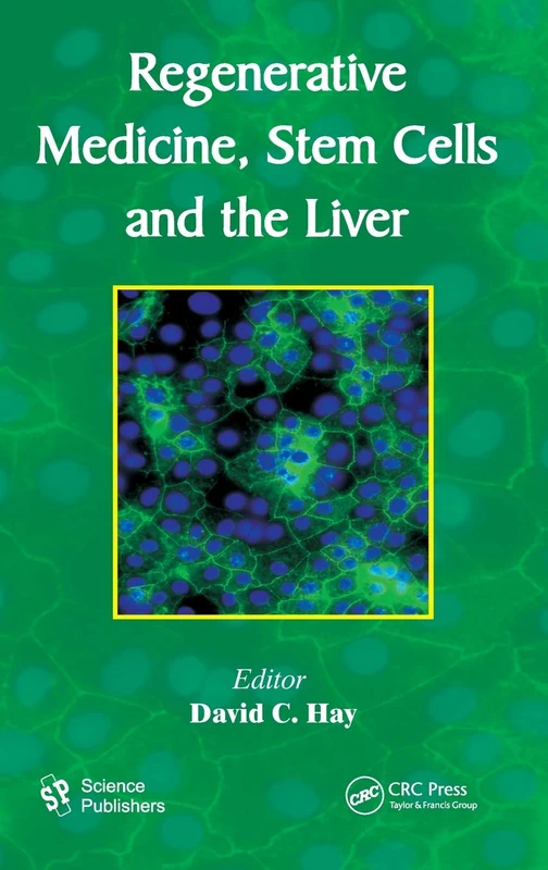 CRC Press - Regenerative Medicine, Stem Cells and the Liver