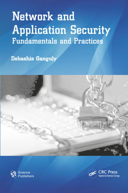 Network and Application Security: Fundamentals and Practices