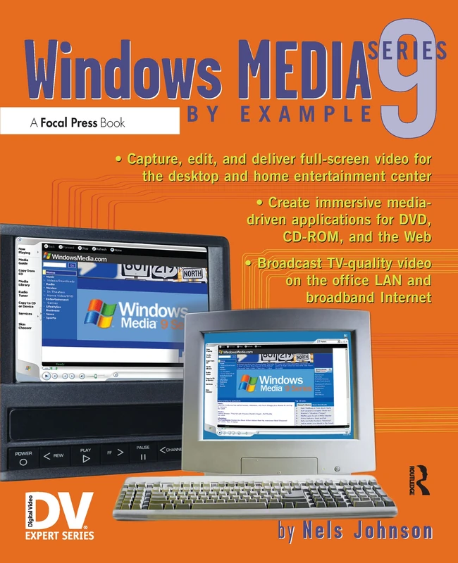 Windows Media 9 Series by Example (DV Expert Series) - Image 1