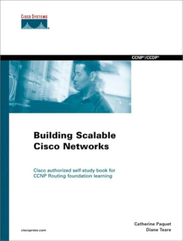Building Scalable Cisco Networks