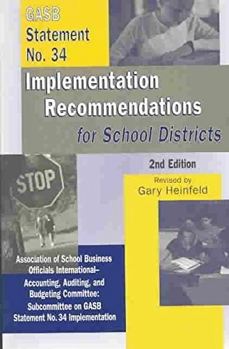 GASB Statement No.34: Implementation Recommendations for School Districts - Image 1
